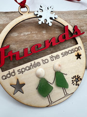 Unique Sea Glass Friendship Christmas Ornament, Handmade Wooden Holiday Keepsake. “friends add sparkle”