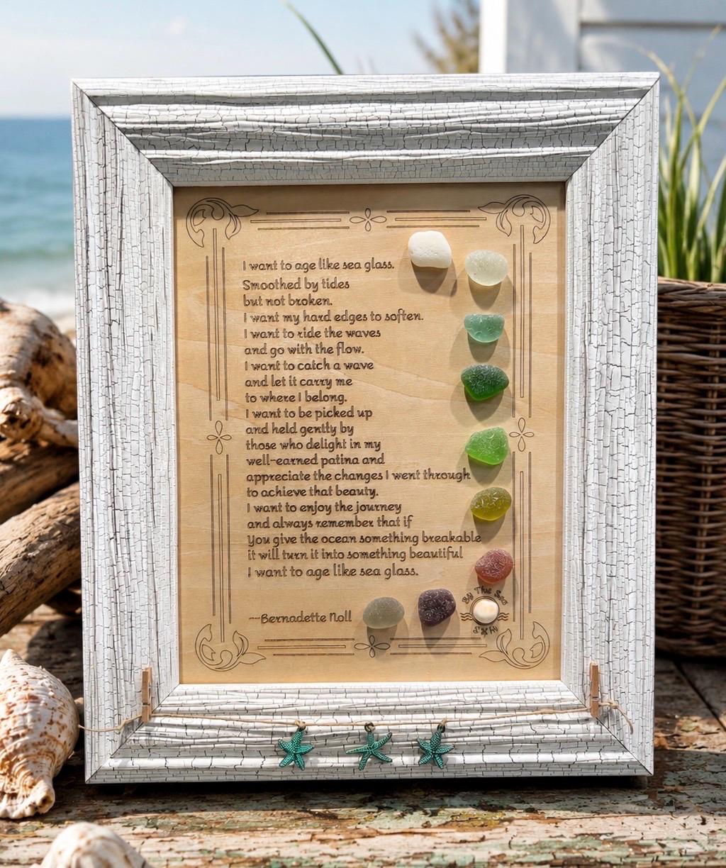 I Want to Age Like Sea Glass Poem | Framed Sea Glass Coastal Art | Inspirational Birthday Gift for Mom, Friend, Sister, Beach